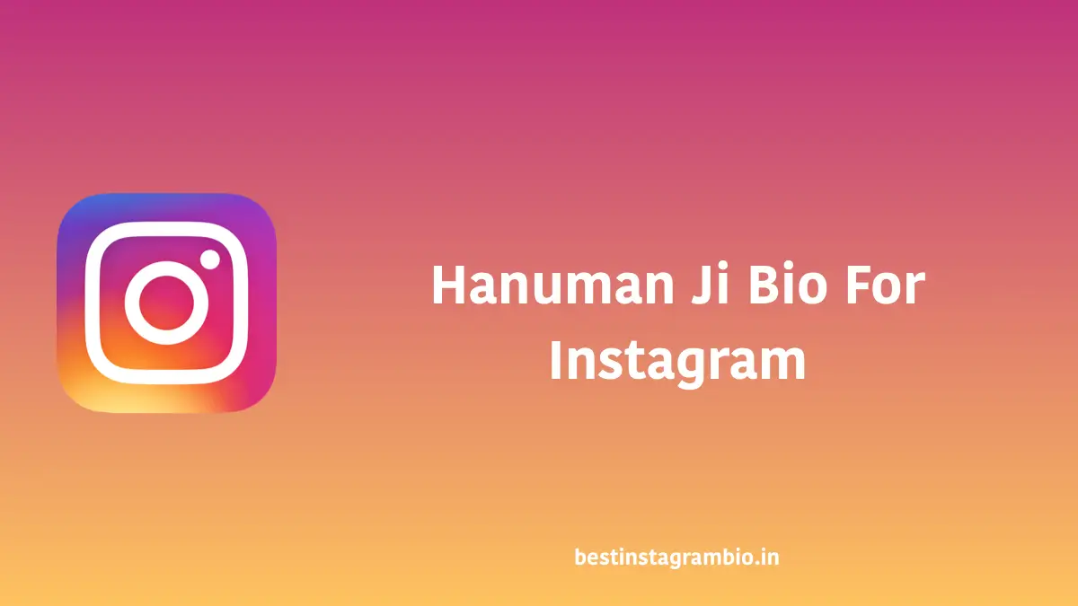 Hanuman ji bio for Instagram