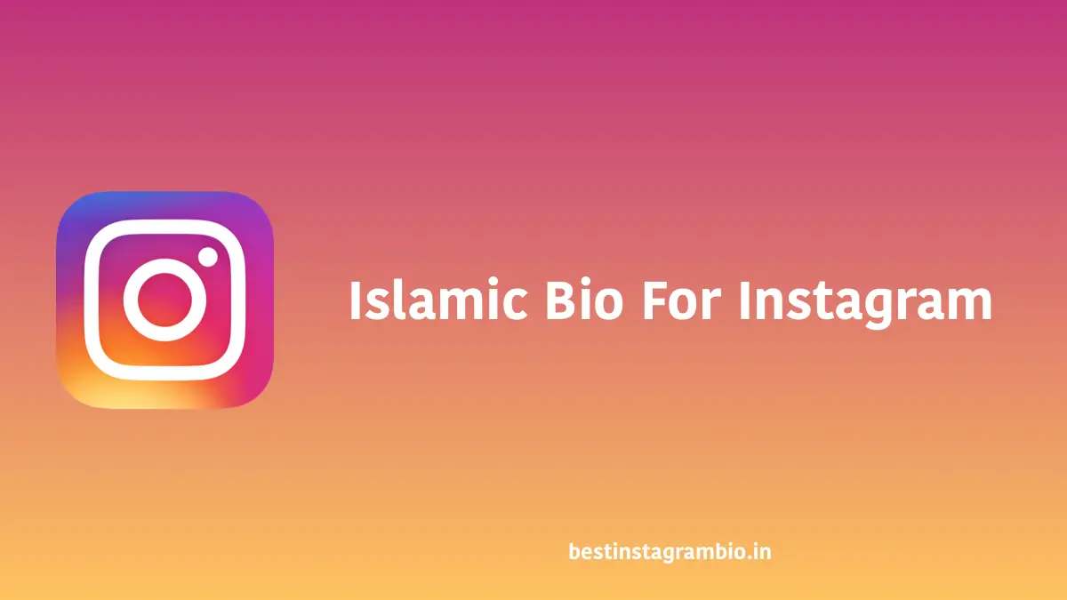 Islamic bio for Instagram